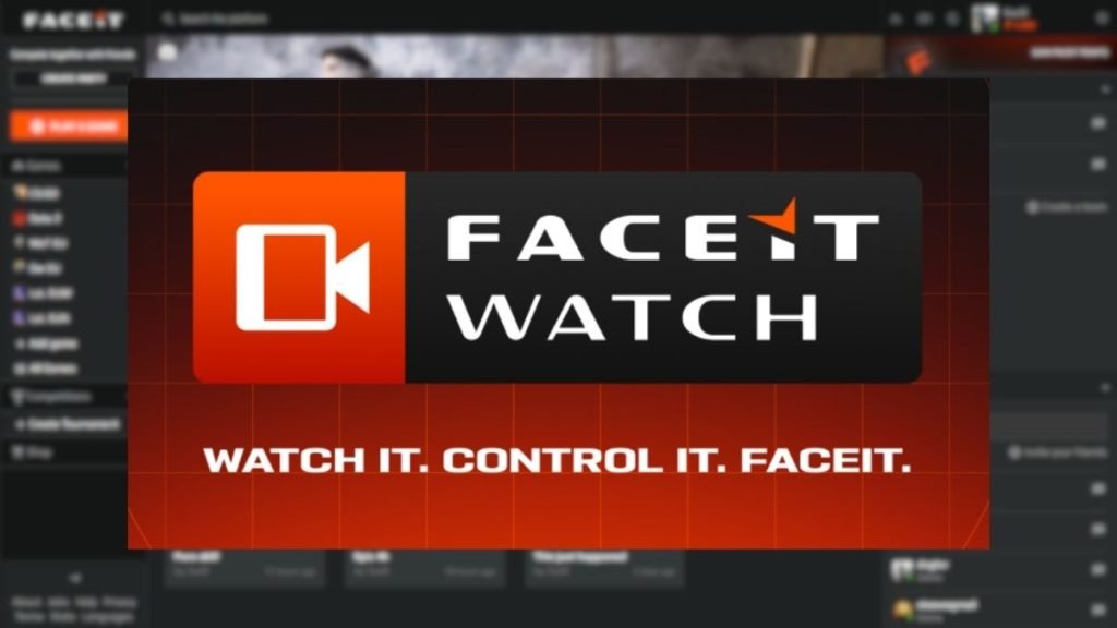 FACEIT Watch: ESL FACEIT Group’s Attempt to Shake Up the Esports Viewing Experience FACEIT Watch: ESL FACEIT Group’s Attempt to Shake Up the Esports Viewing Experience