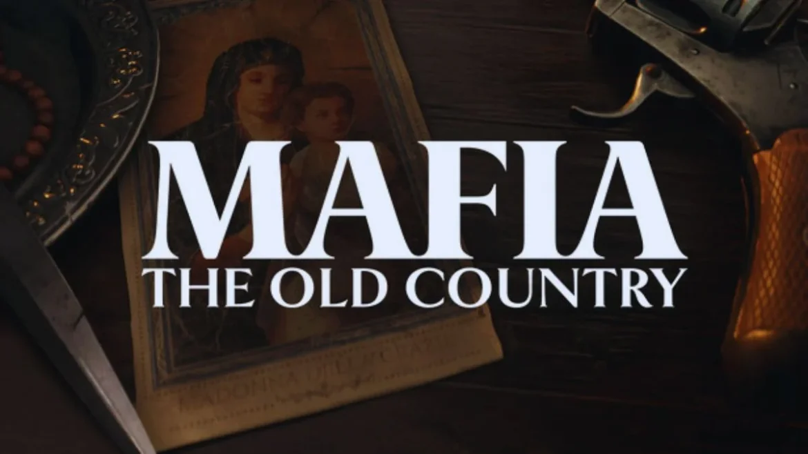 Mafia: Old Country Release Date Leaked - Aug 2025