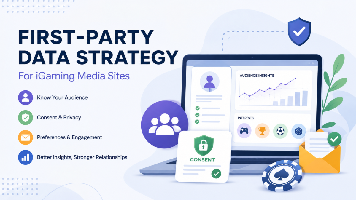 First-party data strategy for iGaming media sites